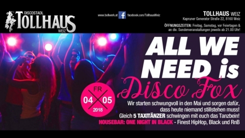 Tollhaus Weiz Freitag 4.5.  und jeden Freitag  Discofoxparty  mehr unter www.AllroundDancer.at Infos +436644512100 werde AD